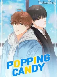 ปกมังงะ Popping Candy - ป๊อปปิ้ง แคนดี้