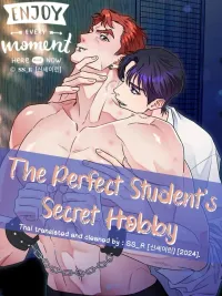 ปกมังงะ The Perfect Student's Secret Hobby - งานอดิเรกลับของนักเรียนดีเด่น